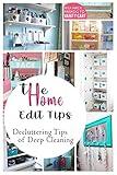 The Home Edit Tips: Decluttering Tips of Deep Cleaning: Organize Your Home During Holiday