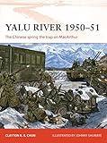 Yalu River 1950–51: The Chinese spring the trap on MacArthur (Campaign, 346)