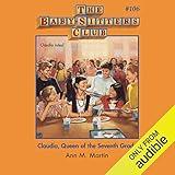 Claudia, Queen of the Seventh Grade: The Baby-Sitters Club, Book 106