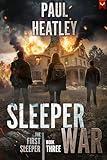 Sleeper War: An Action-Thriller (The First Sleeper Book 3)