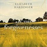 All the Forgivenesses