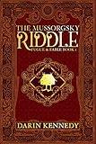 The Mussorgsky Riddle (Fugue & Fable Book 1)