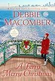 A Ferry Merry Christmas: A Novel