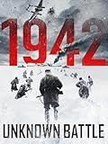 1942: Unknown Battle