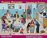 Family Pictures/Cuadros de familia: 15th Anniversary Edition/Edicion Quinceanera