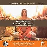 The Soul Of Healing Meditations