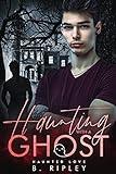 Haunting With A Ghost: An MM Paranormal Romance