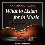 What to Listen for in Music