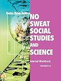 No Sweat Social Studies and Science: Internet Workbook
