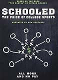 Schooled: The Price of College Sports