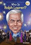 Who Is Ralph Lauren? (Who Was?)
