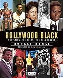 Hollywood Black (Turner Classic Movies): The Stars, the Films, the Filmmakers