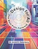 Design for All: The Best Path Forward