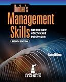 Umiker's Management Skills for the New Health Care Supervisor