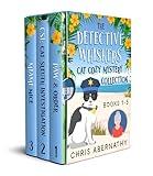 The Detective Whiskers Cat Cozy Mystery Collection Books 1-3: Female Sleuths and Furry Friends on the Beach (The Detective Whiskers Cozy Mystery Series)