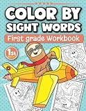 Color By Sight Words First Grade Workbook Ages 6-7: Fun Activity Book with 200 High Frequency 1st Grade Sight Words for Kids (Grade Level Color by Books for Kids)