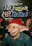101 FUNNIEST HP MEMES: BOOK 13