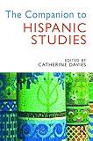 The Companion to Hispanic Studies