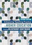 Enhancing Teaching Practice in Higher Education