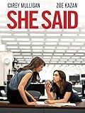 She Said