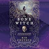 The Bone Witch: The Bone Witch, Book 1