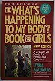 What's Happening to My Body?: Book for Girls a Growing Up Guide for Parents and Daughters