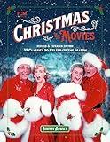 Christmas in the Movies (Revised & Expanded Edition): 35 Classics to Celebrate the Season (Turner Classic Movies)