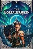 The Borealis Queen