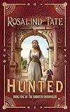 Hunted: A Romantic Time Travel Mystery (The Shorten Chronicles Book 5)