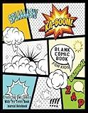 Blank Comic Book For Kids : Create Your Own Comics With This Comic Book Journal Notebook: Over 100 Pages Large Big 8.5" x 11" Cartoon / Comic Book With Lots of Templates