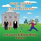 Stay Clear of the Legal System