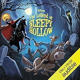 The Legend of Sleepy Hollow: Disney Classic Stories