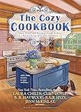 The Cozy Cookbook: More than 100 Recipes from Today's Bestselling Mystery Authors