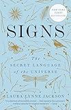 Signs: The Secret Language of the Universe