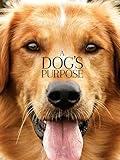 A Dog's Purpose