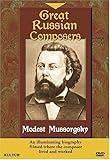 Great Russian Composers - Modest Mussorgsky