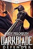 Defender: A Dark Epic Fantasy Novel (Darkblade Book 7)