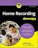 Home Recording For Dummies