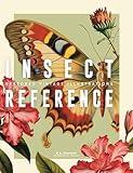 Insect Reference Book: Restored Vintage Illustrations for Artists and Designers (Reference Realm)