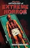 Anthology of Extreme Horror