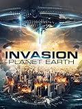 Invasion Planet Earth