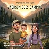 Adventure With Action Jackson - Jackson Goes Camping