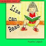 Early Readers : Lisa can Read : children, Early reader books level 1. Easy reader book. Beginner reading books level 1 (Step into reading book series for early readers : childrens books)