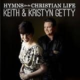 Hymns For The Christian Life (Deluxe)