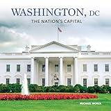 Washington, DC: The Nation's Capital
