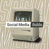 Social Media Guide