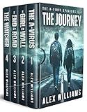 The Journey – The A-Virus Episodes 1-4 – A thrilling post-apocalyptic survival story (The A-Virus Collected Episodes Book 1)