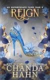 Reign (An Unfortunate Fairy Tale Book 4)