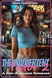 The Inadvertent Tutor 2: A Non-Exclusive Romance