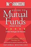 Morningstar Guide to Mutual Funds: 5-Star Strategies for Success